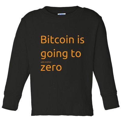 Bitcoin Is Going To Add Another Zero Hidden Message Black Toddler Long Sleeve Shirt