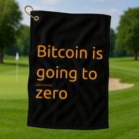 Bitcoin Is Going To Add Another Zero Hidden Message Black Golf Towel
