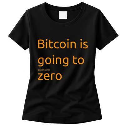 Bitcoin Is Going To Add Another Zero Hidden Message Black Womens T-Shirt