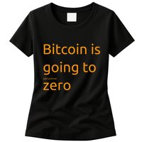 Bitcoin Is Going To Add Another Zero Hidden Message Black Womens T-Shirt