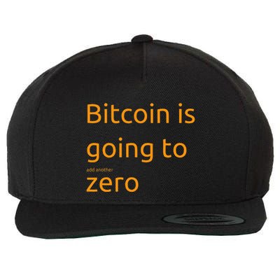 Bitcoin Is Going To Add Another Zero Hidden Message Black Wool Snapback Cap