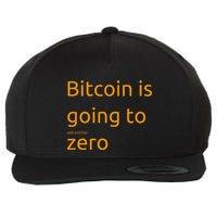Bitcoin Is Going To Add Another Zero Hidden Message Black Wool Snapback Cap