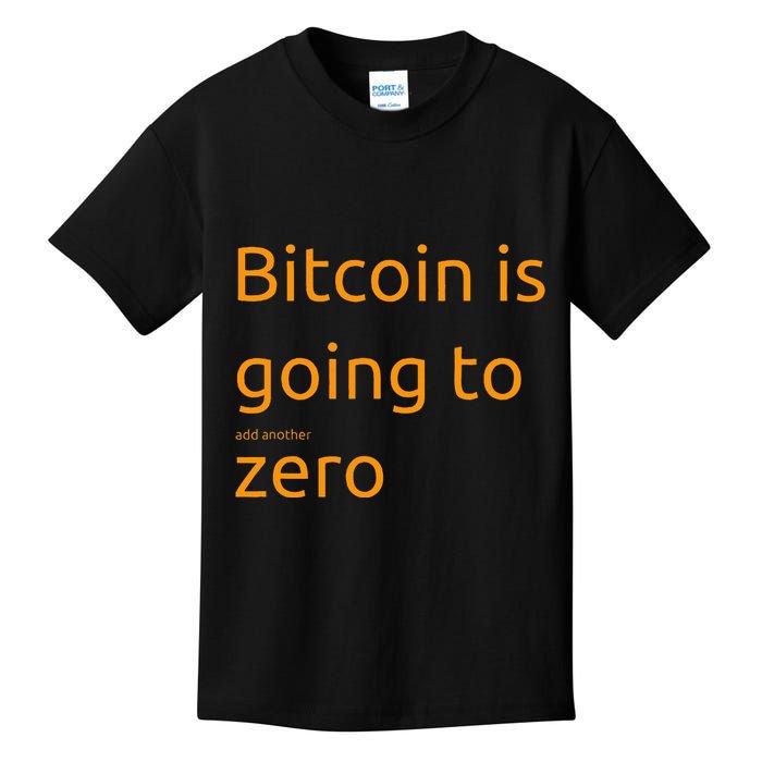 Bitcoin Is Going To Add Another Zero Hidden Message Black Kids T-Shirt