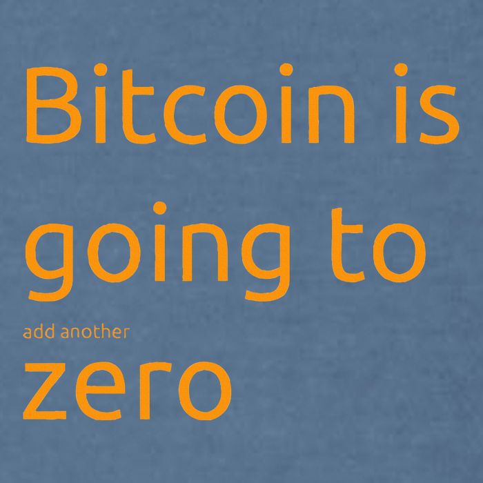 Bitcoin Is Going To Add Another Zero Hidden Message Black Garment-Dyed Sweatshirt