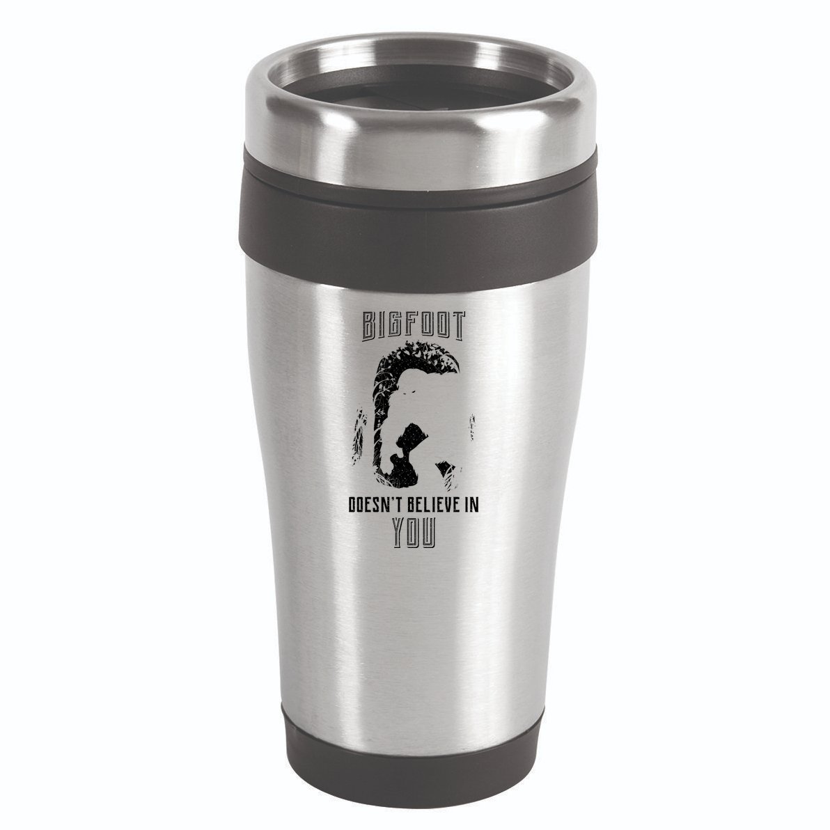 Bigfoot Doesn't Believe In You 16oz Travel Tumbler