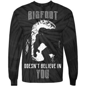 Bigfoot Doesn't Believe In You Tie-Dye Long Sleeve Shirt