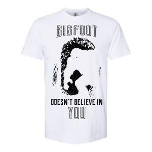 Bigfoot Doesn't Believe In You Softstyle CVC T-Shirt