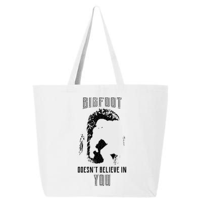 Bigfoot Doesn't Believe In You 25L Jumbo Tote