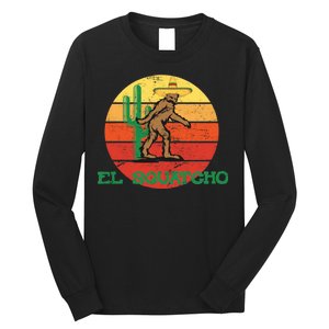 Bigfoot El Squatcho Mexican Sasquatch Long Sleeve Shirt