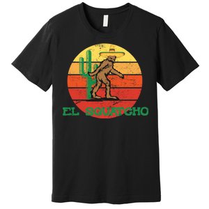 Bigfoot El Squatcho Mexican Sasquatch Premium T-Shirt