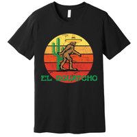 Bigfoot El Squatcho Mexican Sasquatch Premium T-Shirt