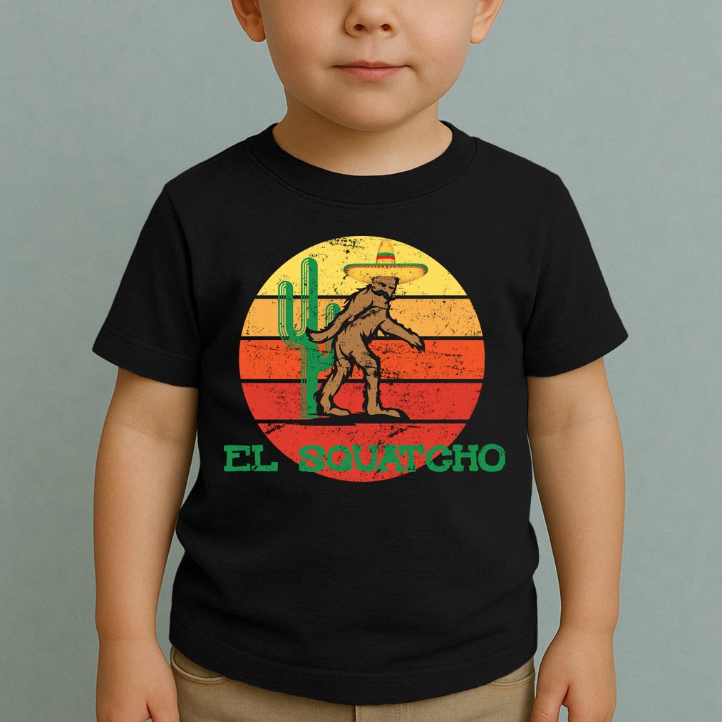 Bigfoot El Squatcho Mexican Sasquatch Toddler T-Shirt