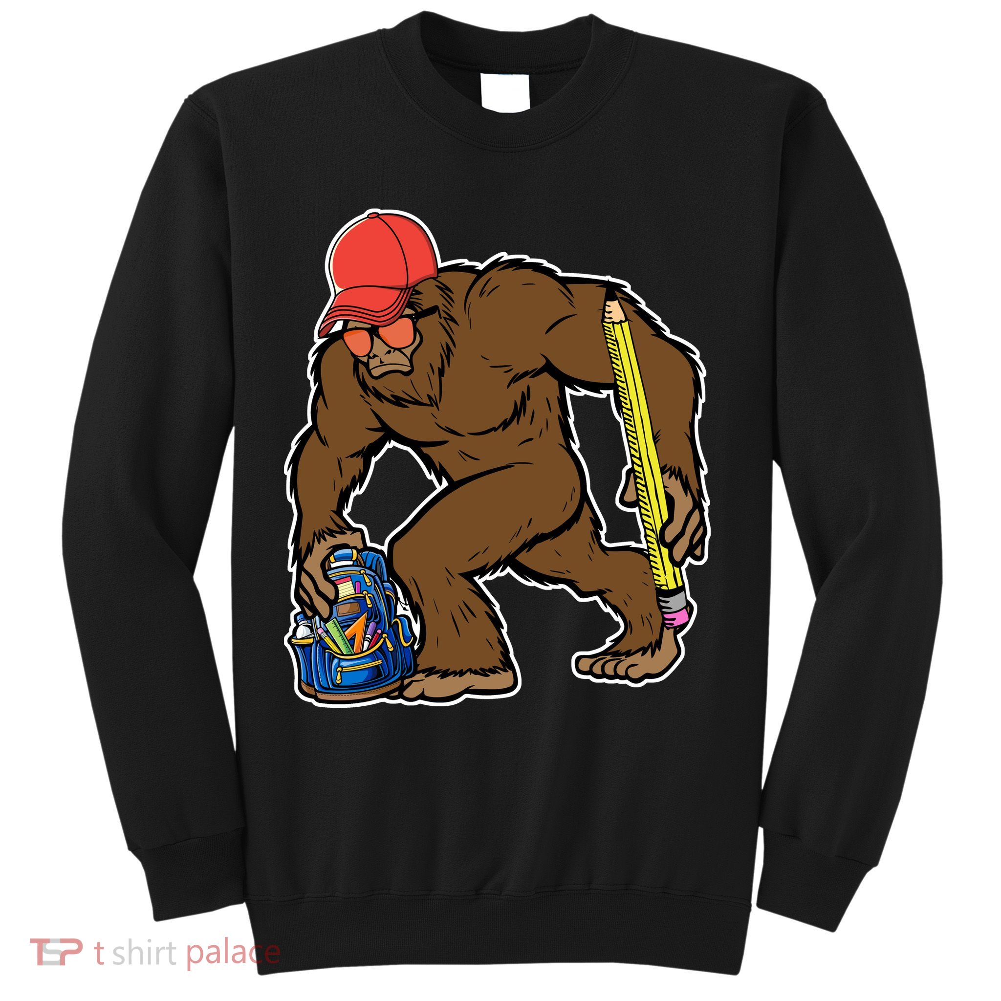 Bigfoot Funny Back To School Sweatshirt