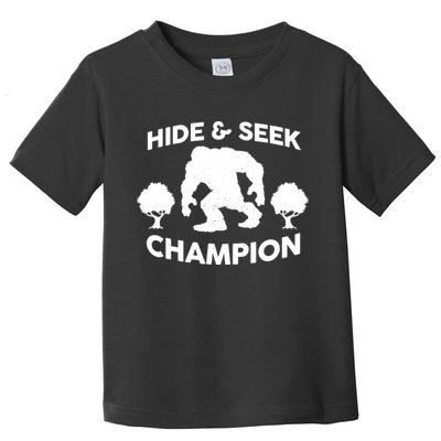 Bigfoot Hide And Seek Champion Toddler T-Shirt