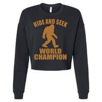 Bigfoot Hide And Seek World Champion Cropped Pullover Crew