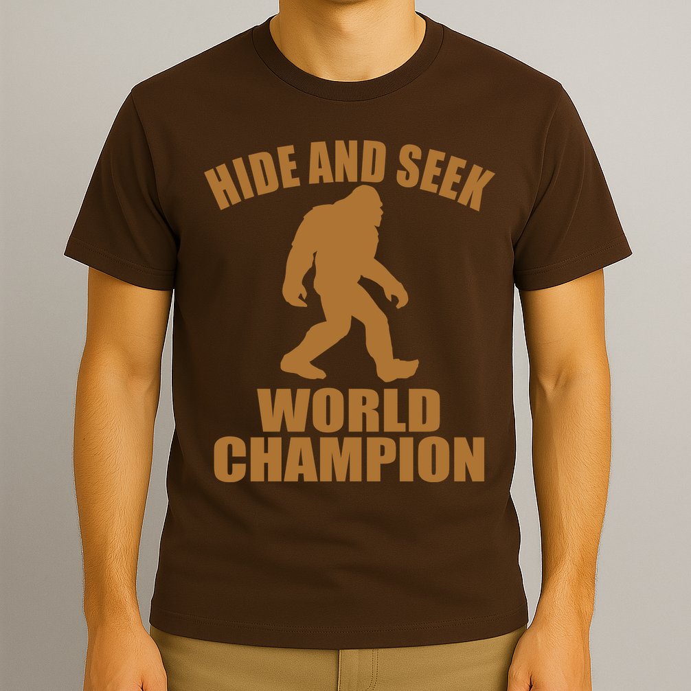 Bigfoot Hide And Seek World Champion T-Shirt