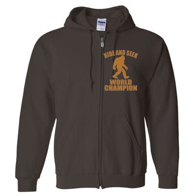 Bigfoot Hide And Seek World Champion Full Zip Hoodie