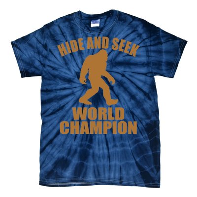 Bigfoot Hide And Seek World Champion Tie-Dye T-Shirt