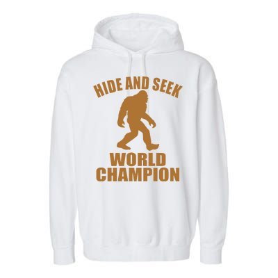 Bigfoot Hide And Seek World Champion Garment-Dyed Fleece Hoodie