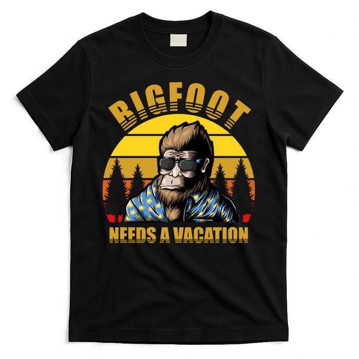 Bigfoot Needs A Vacation T-Shirt