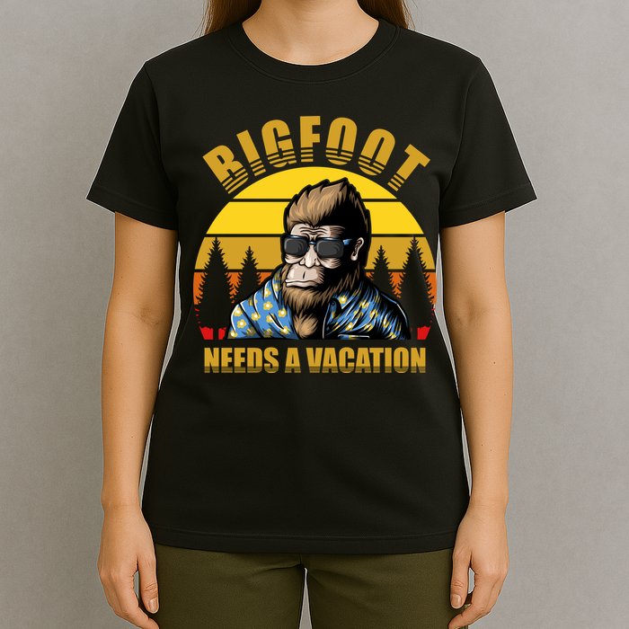 Bigfoot Needs A Vacation T-Shirt