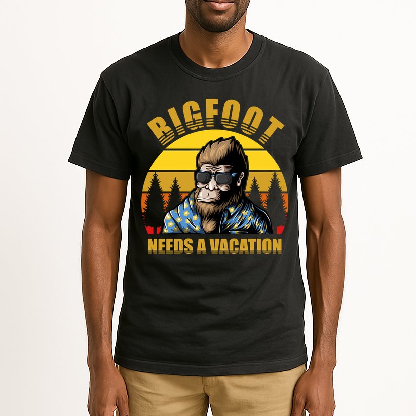 Bigfoot Needs A Vacation Tall T-Shirt