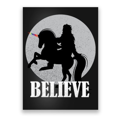 Bigfoot Riding Unicorn Believe Poster