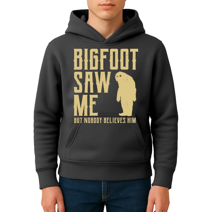 Bigfoot Saw Me But Nobody Believes Him Kids Hoodie