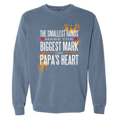 Biggest Mark Papa's Heart  Garment-Dyed Sweatshirt