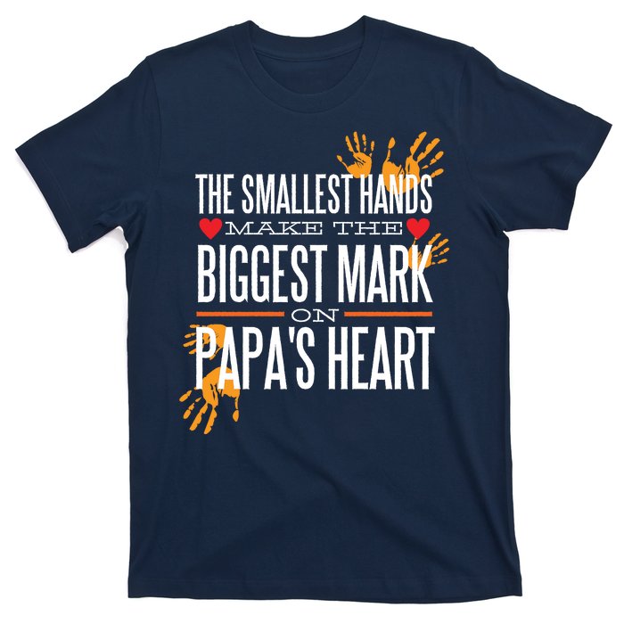 Biggest Mark Papa's Heart  T-Shirt