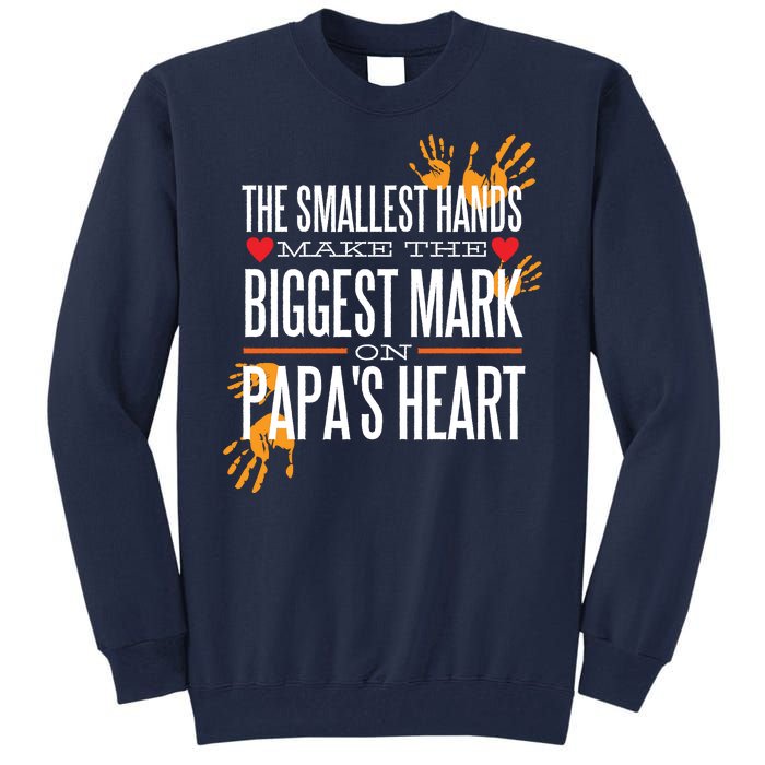 Biggest Mark Papa's Heart  Tall Sweatshirt