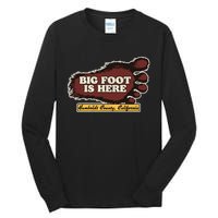 Bigfoot Is Here! Sasquatch Cryptozoology Tall Long Sleeve T-Shirt