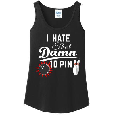 Bowling I Hate That Damn 10 Pin Ladies Essential Tank