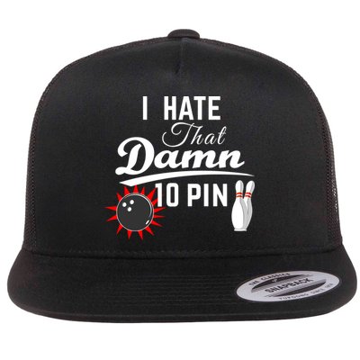 Bowling I Hate That Damn 10 Pin Flatbill Hat