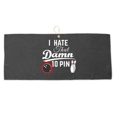 Bowling I Hate That Damn 10 Pin Large Microfiber Waffle Golf Towel