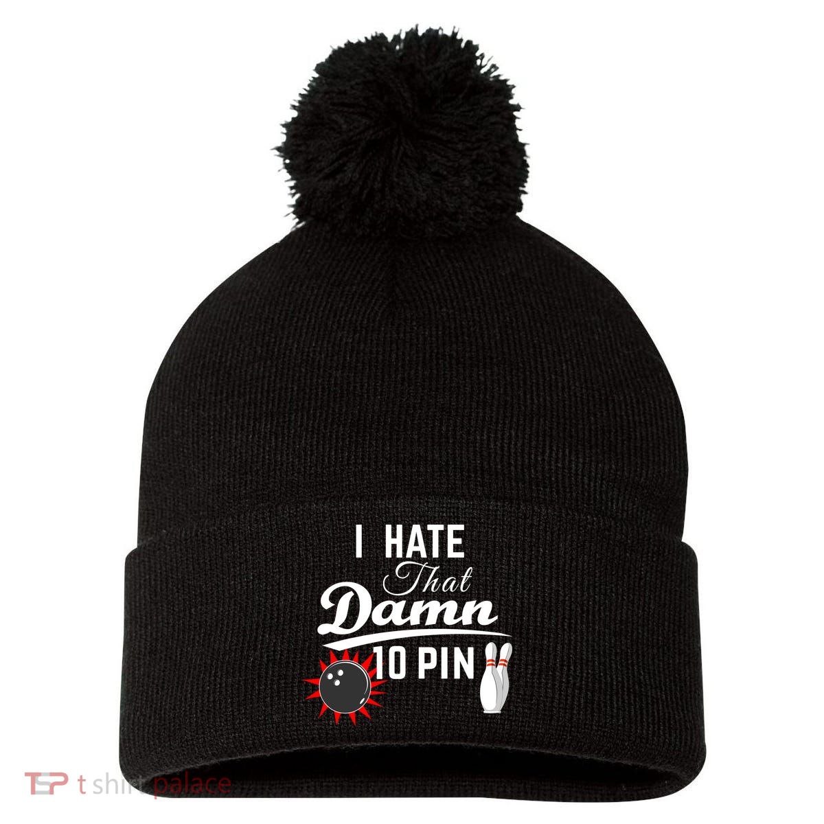 Bowling I Hate That Damn 10 Pin Pom Pom 12in Knit Beanie