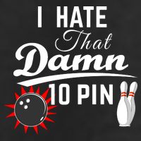 Bowling I Hate That Damn 10 Pin Golf Towel