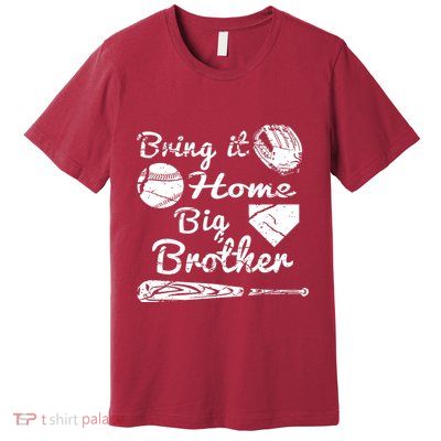 Bring It Home Baseball Premium T-Shirt