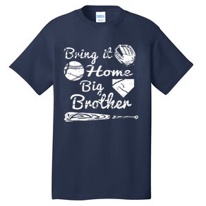 Bring It Home Baseball Tall T-Shirt