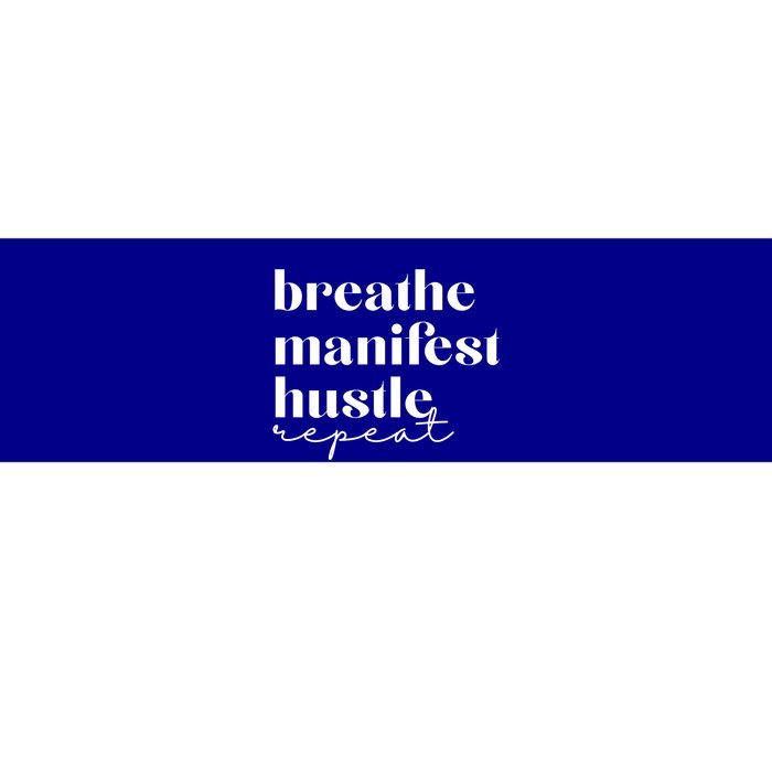 Breathe Ifest Hustle Repeat Mindfulness Self Love Yoga Gift Bumper Sticker