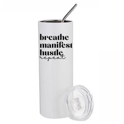 Breathe Ifest Hustle Repeat Mindfulness Self Love Yoga Gift Stainless Steel Tumbler