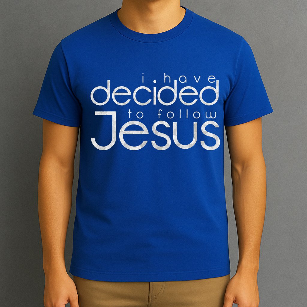 Baptism I Have Decided To Follow Jesus T-Shirt
