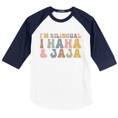 Bilingual I Haha And Jaja Sarcastic Spanish Teacher Baseball Sleeve Shirt