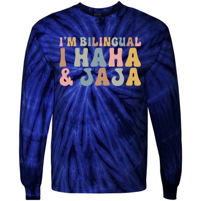 Bilingual I Haha And Jaja Sarcastic Spanish Teacher Tie-Dye Long Sleeve Shirt