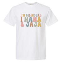 Bilingual I Haha And Jaja Sarcastic Spanish Teacher Garment-Dyed Heavyweight T-Shirt