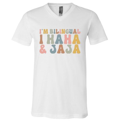 Bilingual I Haha And Jaja Sarcastic Spanish Teacher V-Neck T-Shirt