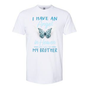 Brother I Have Angel In Heaven Love Family Remembrance Great Gift Softstyle CVC T-Shirt