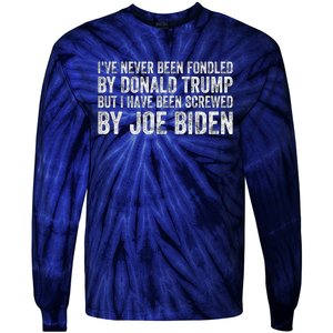 But I Have Been Screwed By Joe Biden Tie-Dye Long Sleeve Shirt