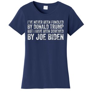 But I Have Been Screwed By Joe Biden Women's T-Shirt