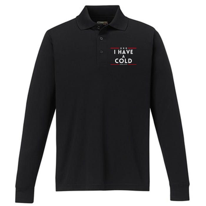 Biden I Have A Cold 2024 Election Presidential Debate Performance Long Sleeve Polo